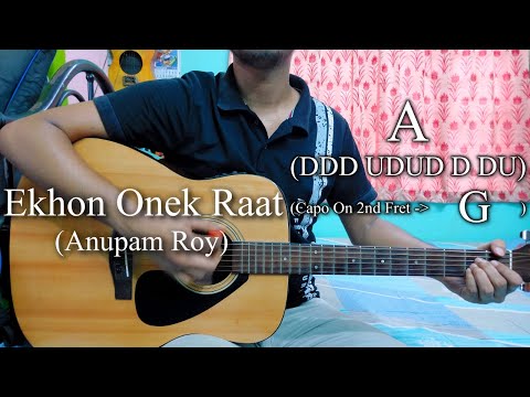 Ekhon Onek Raat - Anupam Roy