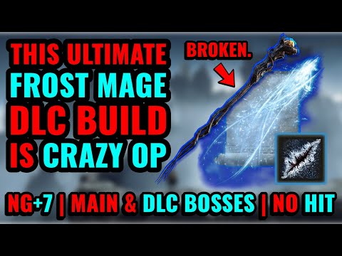 [ELDEN RING DLC] THIS OP FROST MAGE BUILD CRUSHES EVERYTHING (NG+7, Main & DLC Bosses, No Hit)
