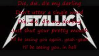 Die, Die, Die my darling by Metallica