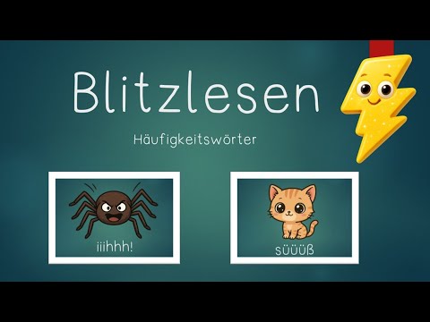 Blitzlesen mit Reaktionen (ihhhhh und süüüüß rufen) Grundschule Häufigkeitswörter