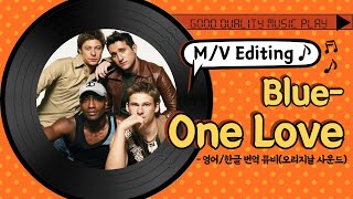 Download lagu 해외판 빅뱅?신화?😎#Blue-One Love (M/V&Original sound) 한영자막 번역 mp3 Download lagu 해외판 빅뱅?신화?😎#Blue-One Love (M/V&Original sound) 한영자막 번역 mp3