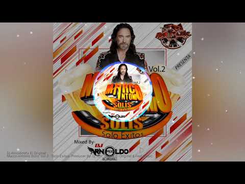 Marco Antonio Solís Vol.2 _ mixed by- Dj ArnoldoMix El Original