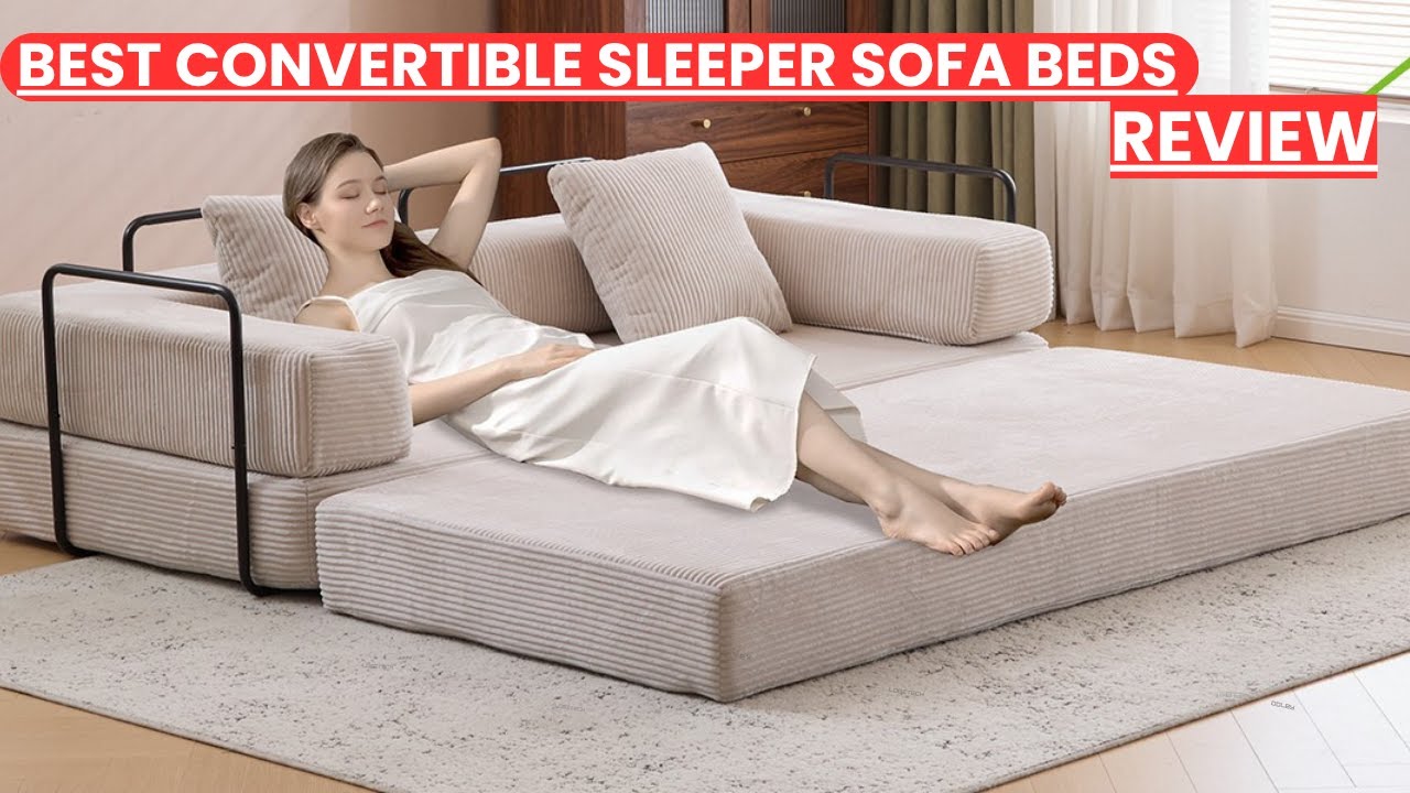 Best Convertible Sleeper Sofa Beds in 2025 | Stylish, Space-Saving & Comfortable!