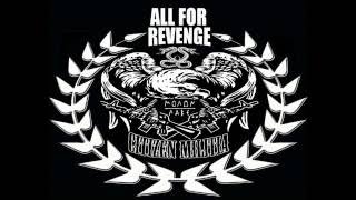 All For Revenge  - Anthem