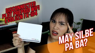 DISCONNECTED PLDT PREPAID EVOLUZN FX-ID4 TO ACCESS POINT