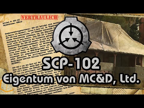 SCP-102: [Eigentum von Marshall, Carter & Dark, Ltd.] (German/Deutsch)