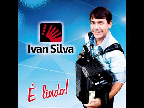 Aquele Beijo - Ivan Silva