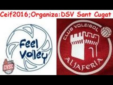 CEIF 2016 Grupo E Feel Volley Alcobendas - CV Aljafería