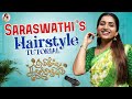 Saraswathi S Hairstyle Tutorial Tamizhum Saraswathiyum Makeup World Of Makeup With Nakshu