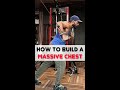 How To Build A Massive Chest #fitness #bodybuilding #shorts