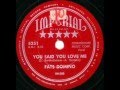 FATS DOMINO   You Said You Love Me   1953