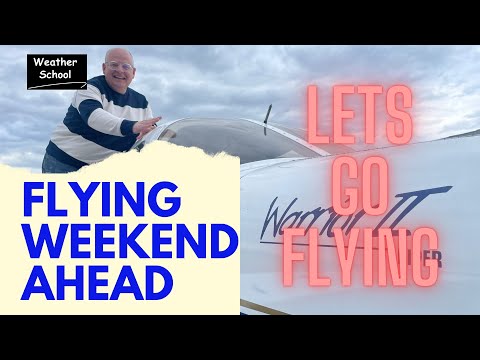 Flying Weekend & Week Ahead Forecast 22/10/25