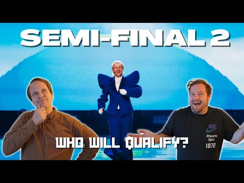 Who Will Qualify from Semi-Final 2? | Eurovision 2024 Predictions