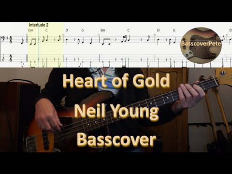 Neil Young Heart of gold. Bass Cover Tabs Score (standard notation) Chords Transcription