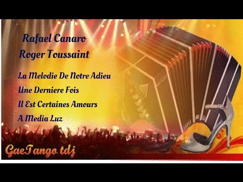 Tanda di tango Rafael Canaro Roger Toussaint   1936 38