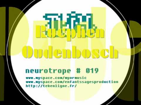 NEUROTROPE 019 - dj Y - "Rucphen Oudenbosch"