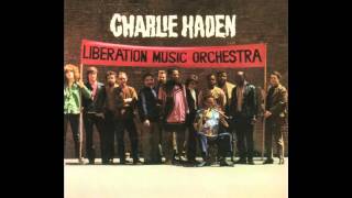 Charlie Haden - El Quinto Regimiento / Los Cuatro Generales / Viva la Quince Brigada