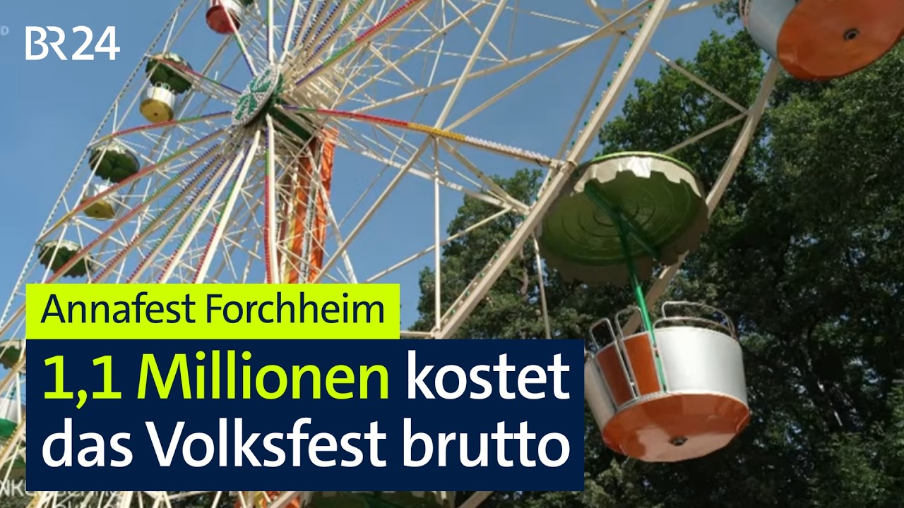 Forchheim, Annafest: Was kostet das Traditionsfest die Stadt? I BR24
