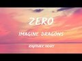 Imagine Dragons Zero Lyrics