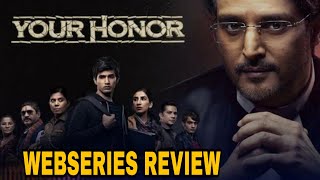 YOUR HONOR WEBSERIES REVIEW