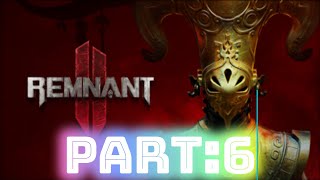 [REMNANT2 ]　LEOと初めから　PART:6