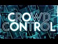 Crowd Control 100% (Extreme Demon) by zdeadlox and co [EDD #8]