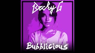 Becky G - Bubblicious (Audio)