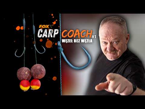 Jak zawiązać WĘZEŁ BEZ WĘZŁA | Prosty i skuteczny przypon karpiowy | Fox Carp Coach 1 Piotr Bytom