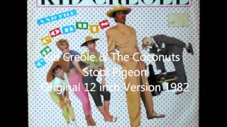 Kid Creole &amp; The Coconuts   Stool Pigeon Original 12 inch Version 1982