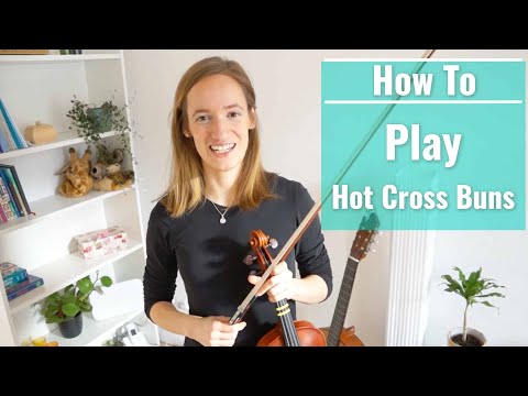 How to play Hot Cross Buns  | SUPER Easy Beginner Song | Violin Tutorial