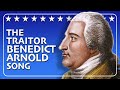 The Life of Benedict Arnold song