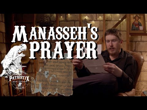Lenten Prayer of King Manasseh