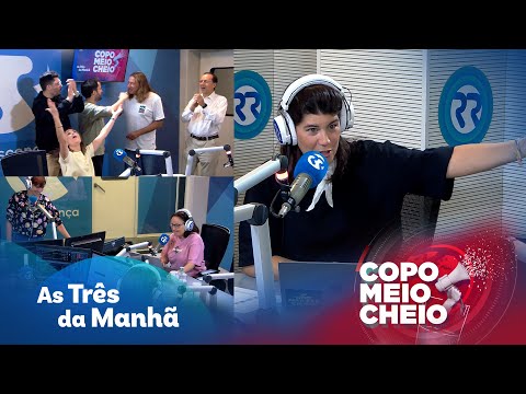 Copo Meio Cheio - As Três da Manhã (7 de outubro)