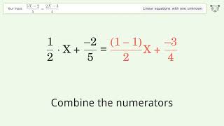 Solve (5X-2)/5=(2X-3)/4: Linear Equation Video Solution | Tiger Algebra