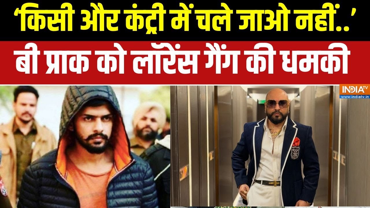 ‘किसी और कंट्री में चले जाओ नहीं..’ बी प्राक को लॉरेंस ?