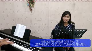 Download lagu KRI No. 21 'Sepanjang Jalan Tuhan Pimpin' - Fanny J. Crosby; Robert S. Lowry mp3