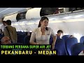 Rute Baru Super Air Jet Pekanbaru Medan Intip Kesibukan Pramugari Cantik Dalam Pesawat