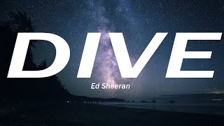 Download lagu Ed Sheeran - Dive (Lyrics) 1 Hour Lyrics mp3 Download lagu Ed Sheeran - Dive (Lyrics) 1 Hour Lyrics mp3