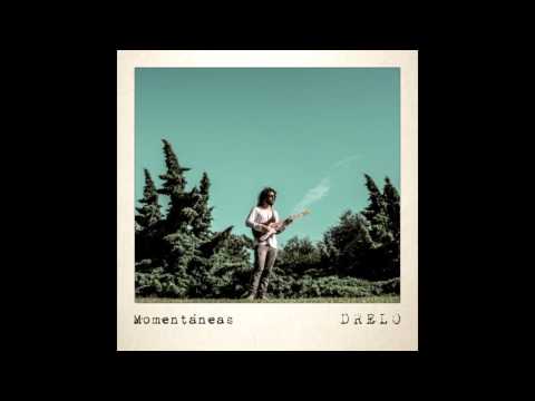 DRELO - Momentáneas (Full Album)