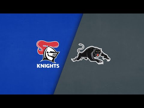 NRL Highlights | NRL 2024 | Knights v Panthers | Full Match Replay | Round 15
