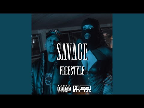 Savage (Freestyle)