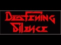 Deafening Silence - Strong We Are (Demo)