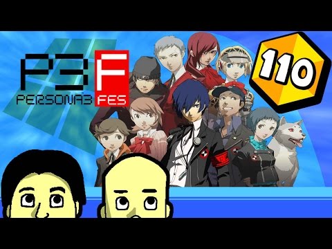 Let's Play Persona 3 FES (Blind) Part 110: Tartarus - Die For Me!