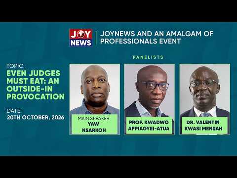 JoyNews-Amalgam Dialogue: The Debate Over Judges’ Welfare and Judicial Independence