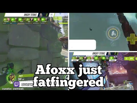 Pro Overwatch Highlights: Afoxx just fatfingered
