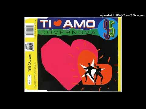 Covernova - Ti Amo 95 (Radio Edit)
