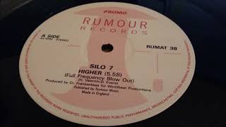Silo 7 - Higher (Full Frequency Blow Out)