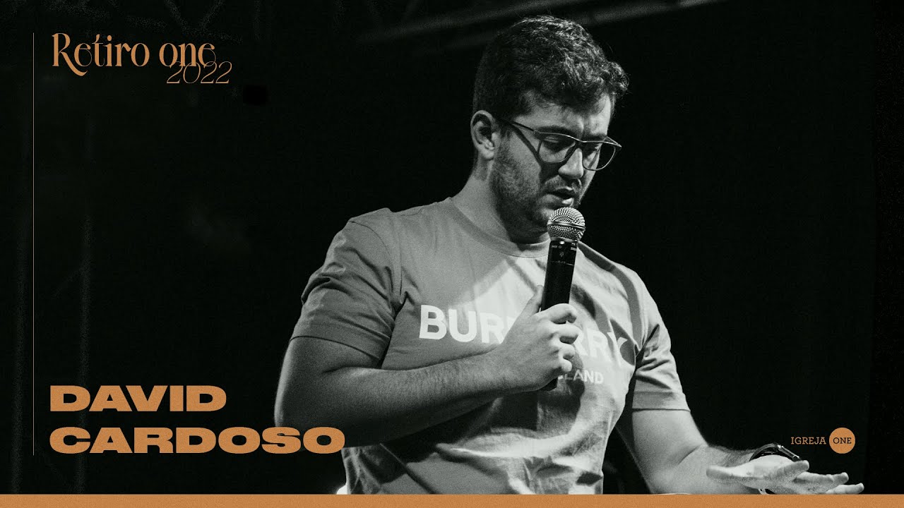 JOÃO 17 (DAVID CARDOSO)  - IGREJA ONE