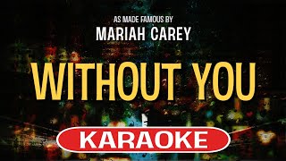 Download lagu Without You - Mariah Carey (Karaoke Version) 🎤 | With Lyrics & Instrumental mp3 Download lagu Without You - Mariah Carey (Karaoke Version) 🎤 | With Lyrics & Instrumental mp3
