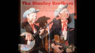 The Stanley Brothers- Hand in Hand With Jesus